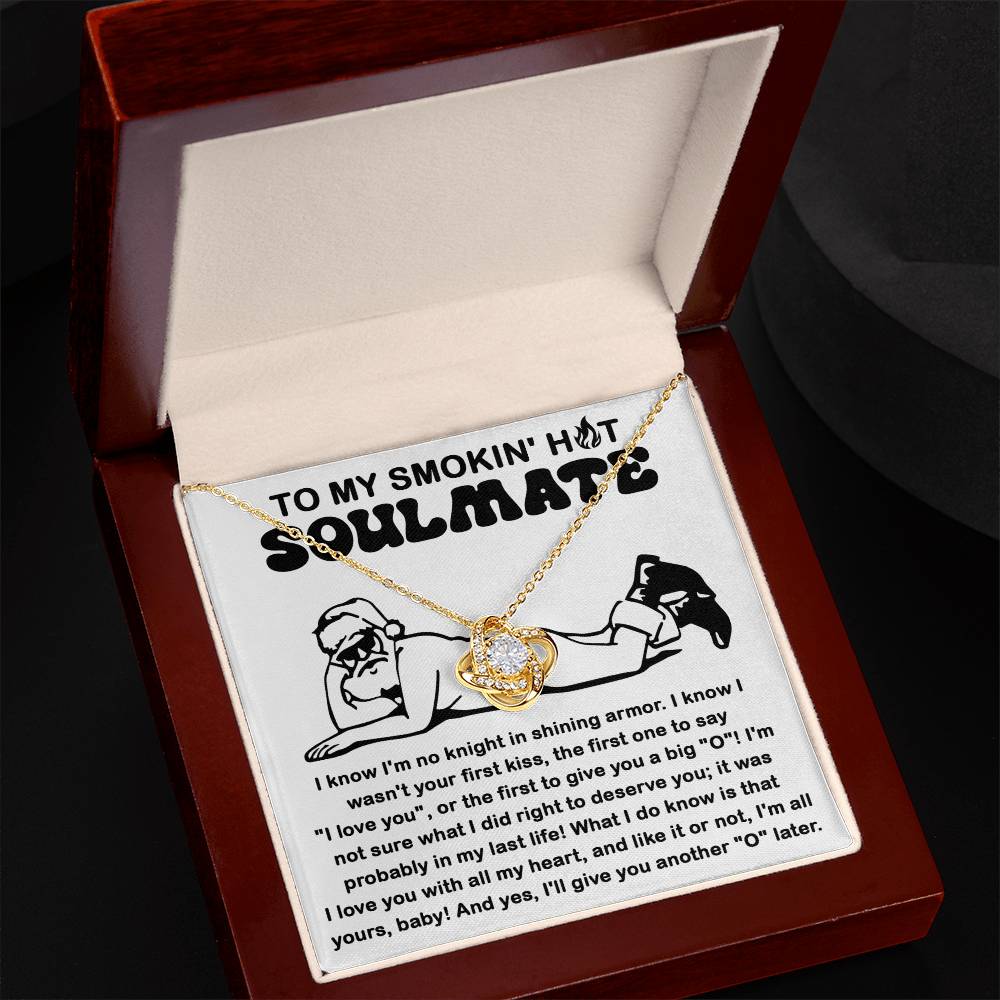 To My Smokin' Hot Soulmate