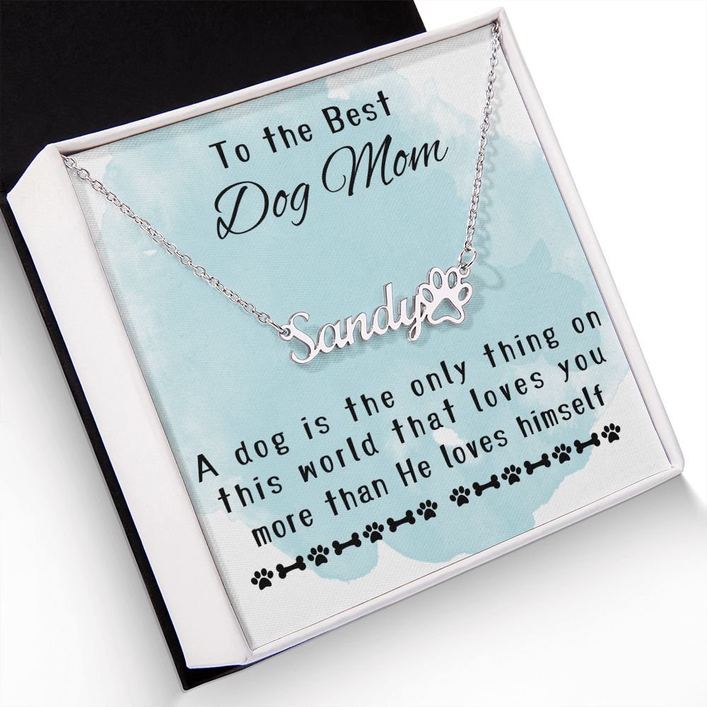 Name Necklace + Paw character for Dog Mom's