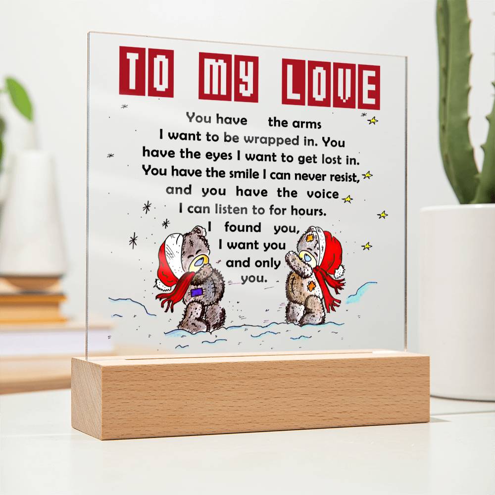 To My Love Acrylic Plaque