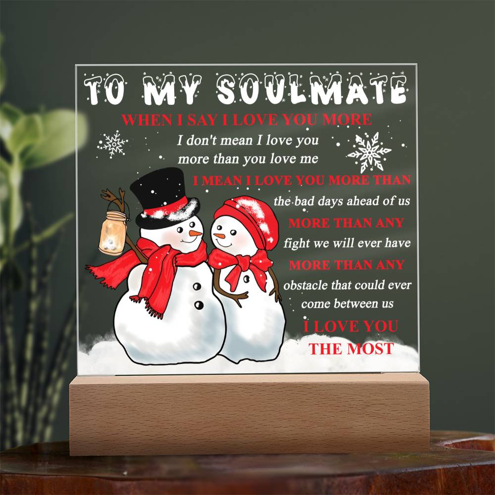 Soulmate - Love you More Acrylic
