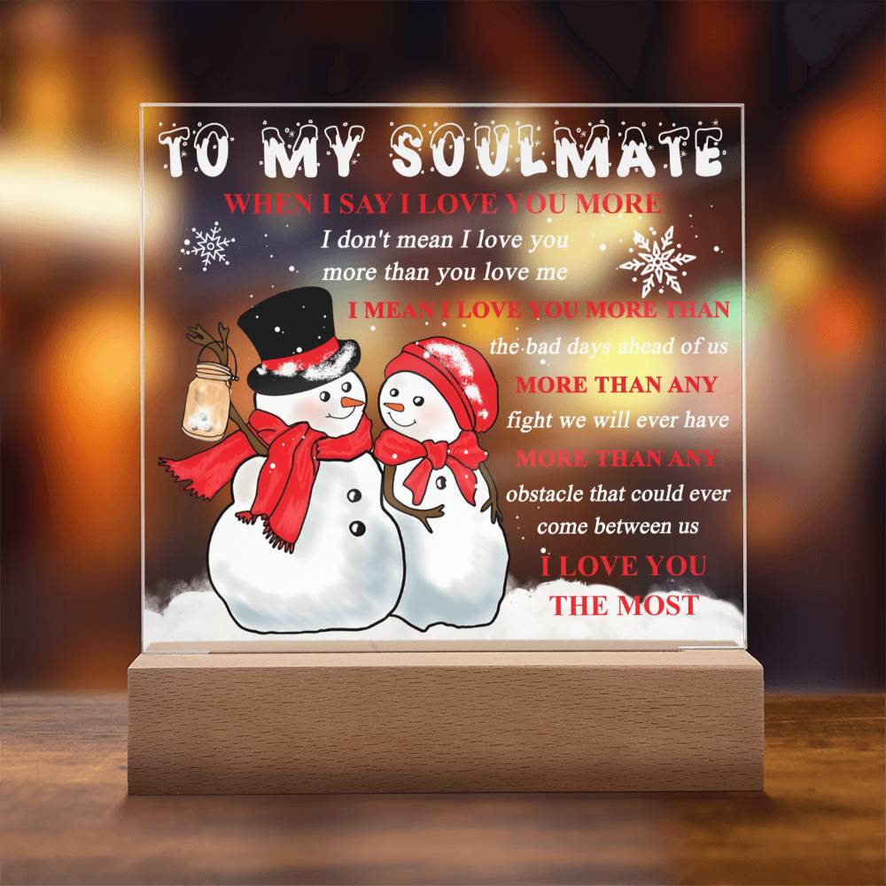 Soulmate - Love you More Acrylic