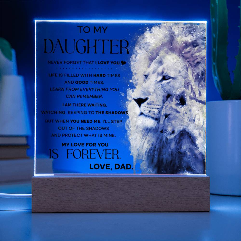 To My Daughter Square Acrylic Plaque