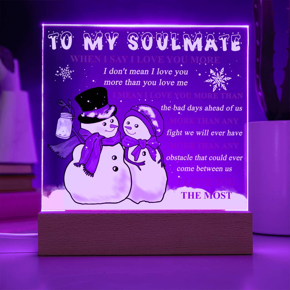 Soulmate - Love you More Acrylic