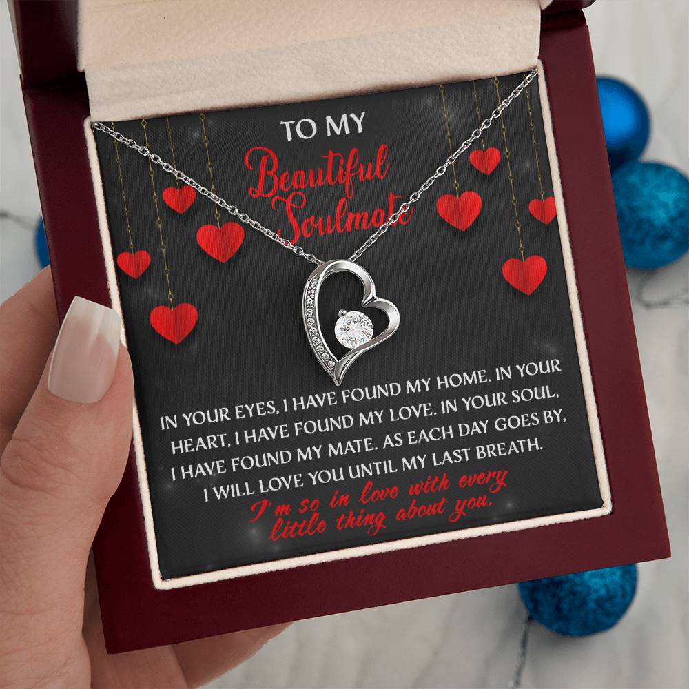 My Beautiful Soulmate, I will love you until my last breath Message card with Forever Love Necklace Gift Box