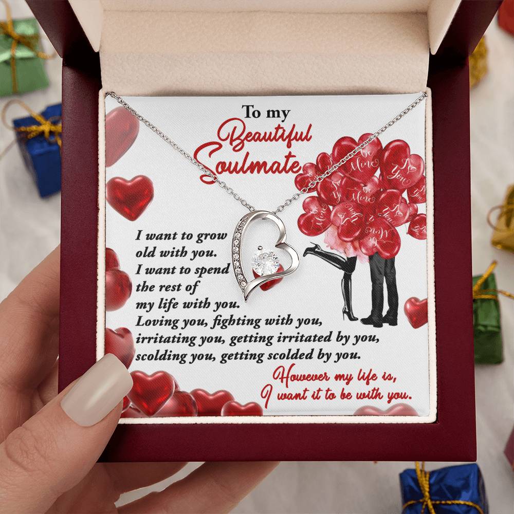 To my Soulmate I want to grow old with you