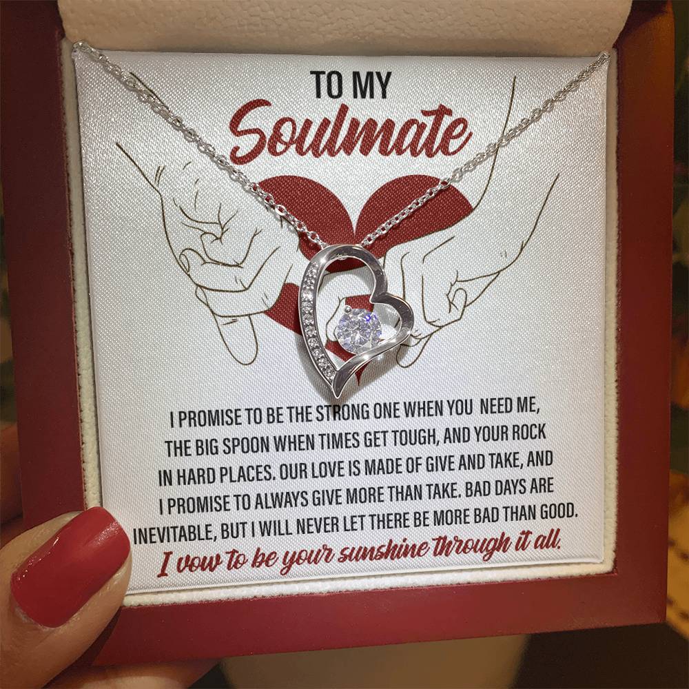 To My Soulmate, I vow to be your Sunshine through it all - Message Card with Forever Love Necklace Gift Box