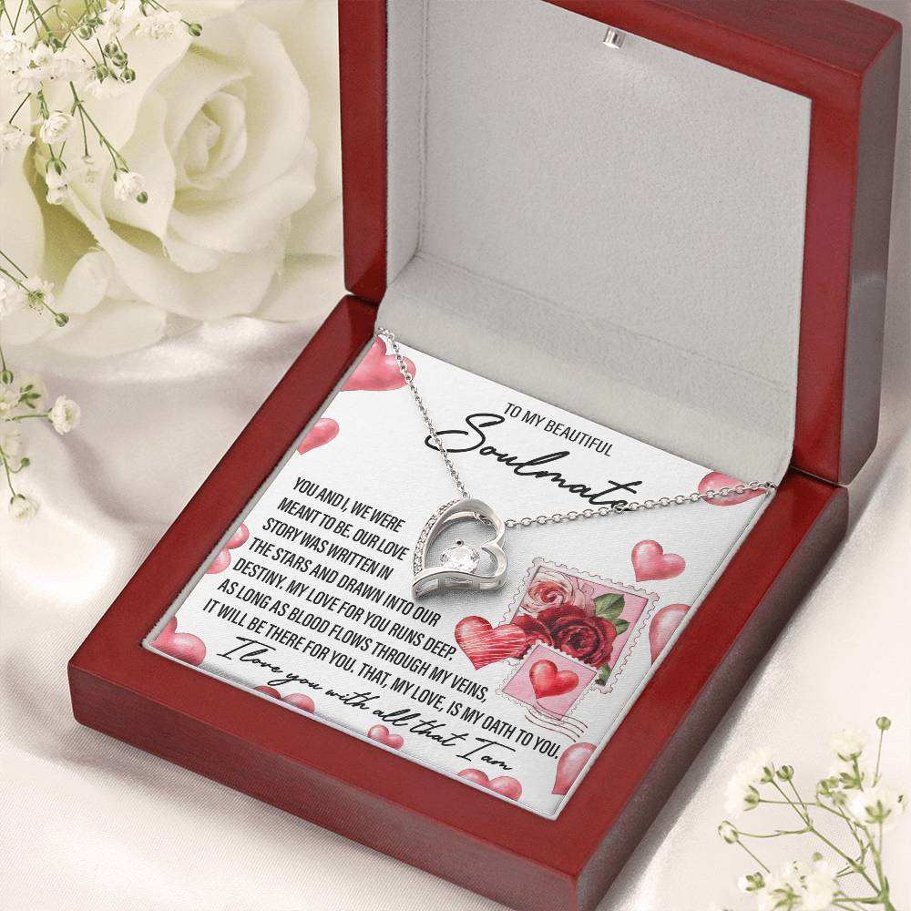 To my Beautiful Soulmate, I love you with all that I am Message Card Gift