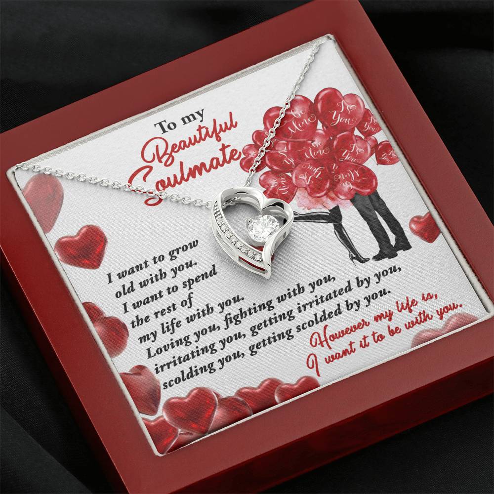 To my Soulmate I want to grow old with you