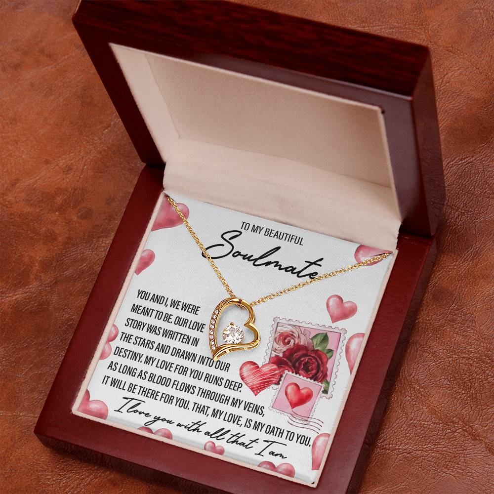 To my Beautiful Soulmate, I love you with all that I am Message Card Gift