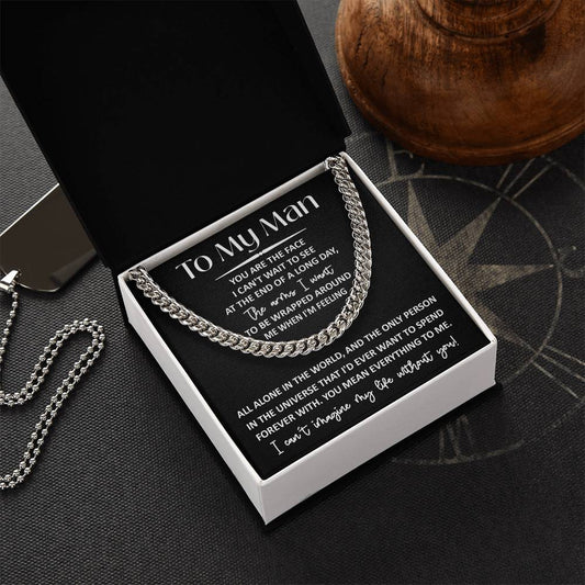 To My man I can't Imagine Life Without You - Message Card with Cuban Chain Link Necklace