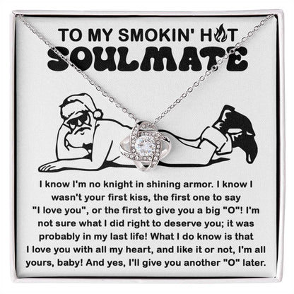 To My Smokin' Hot Soulmate