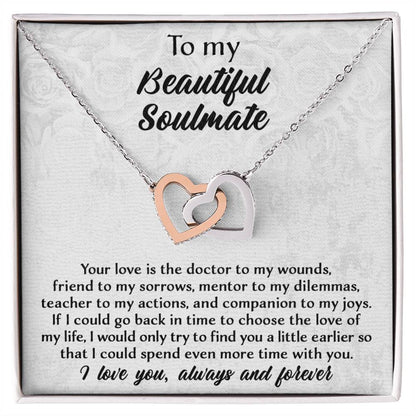 To My Beautiful Soulmate- Always and Forever