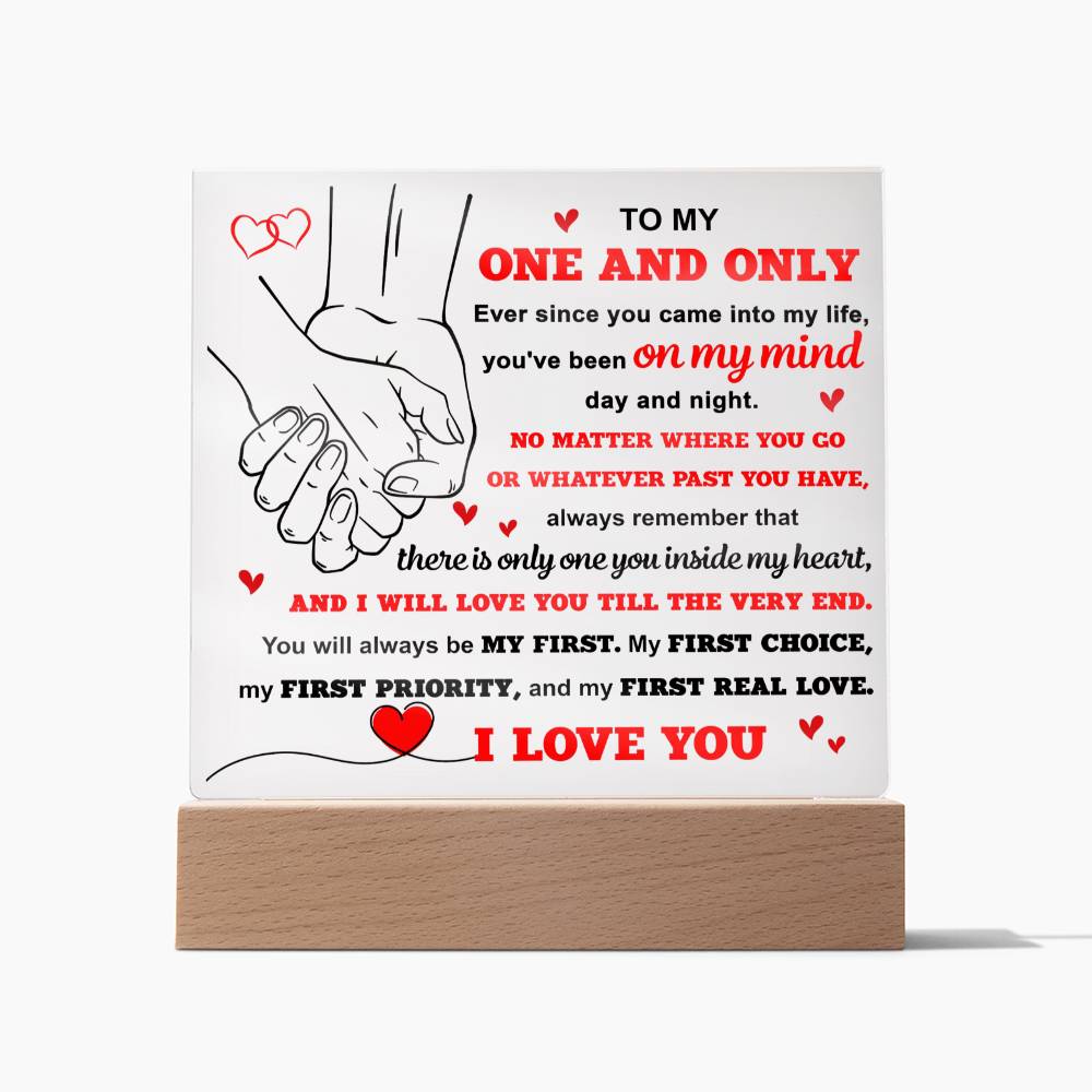 To My One and only Acrylic