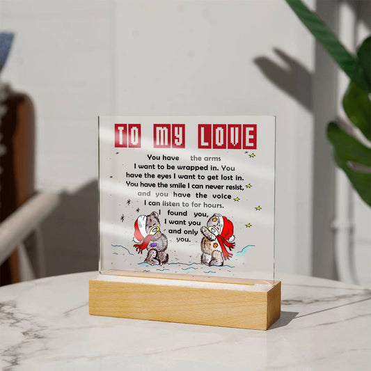 To My Love Acrylic Plaque