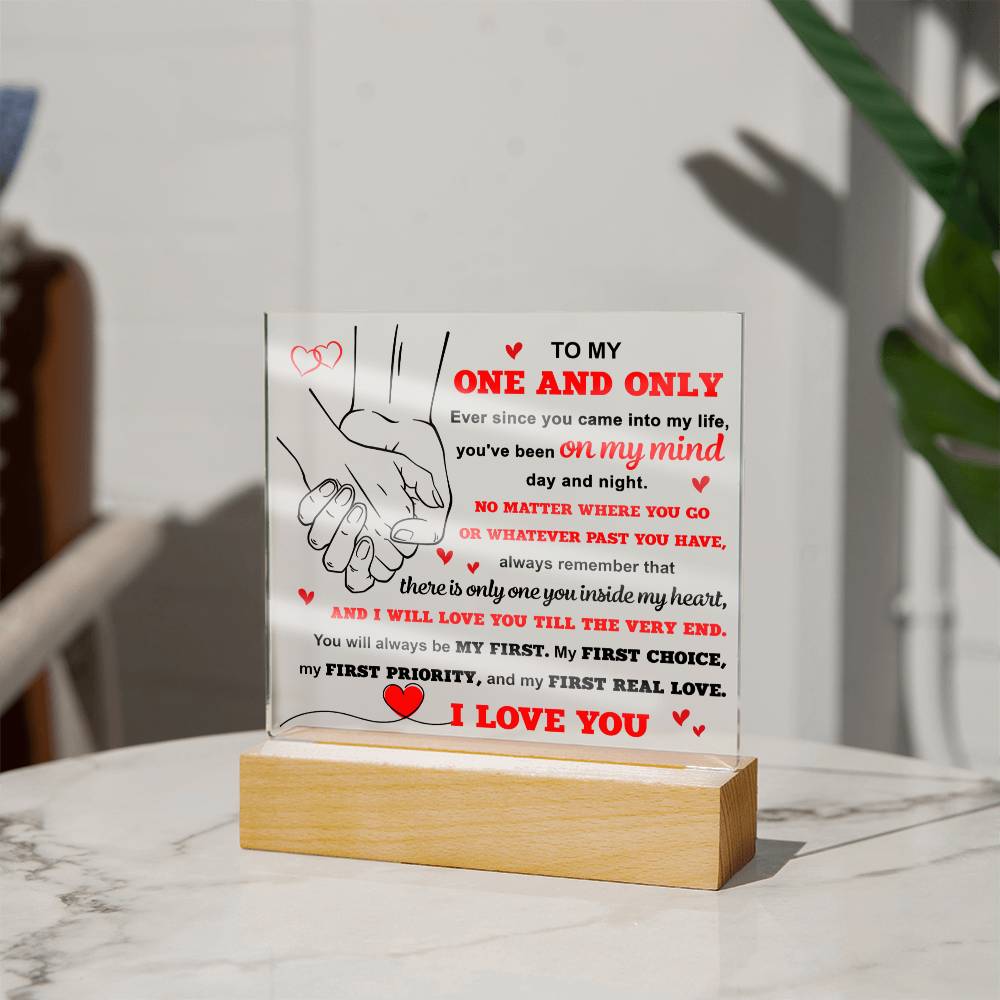 To My One and only Acrylic