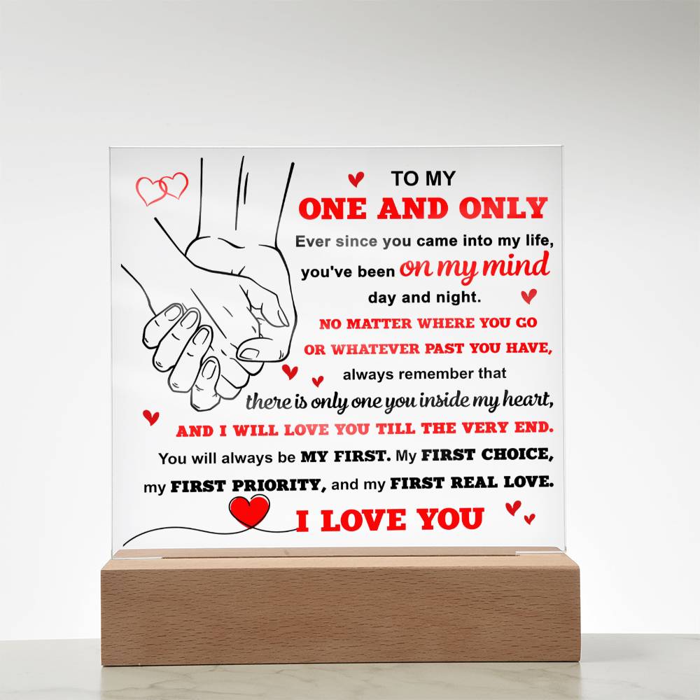 To My One and only Acrylic