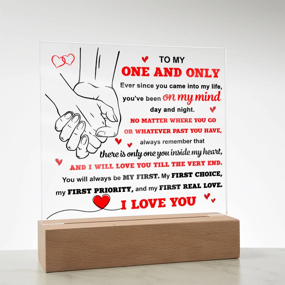 To My One and only Acrylic