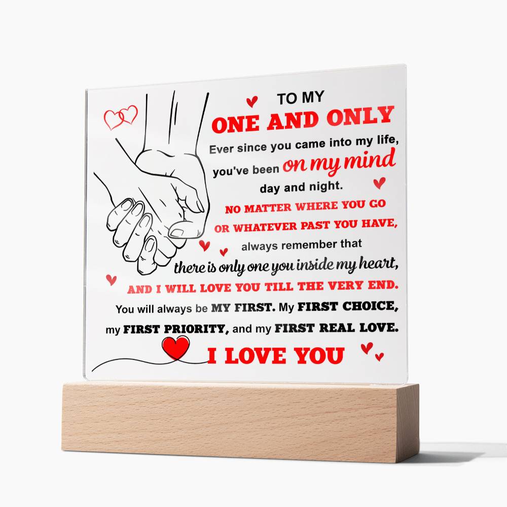 To My One and only Acrylic