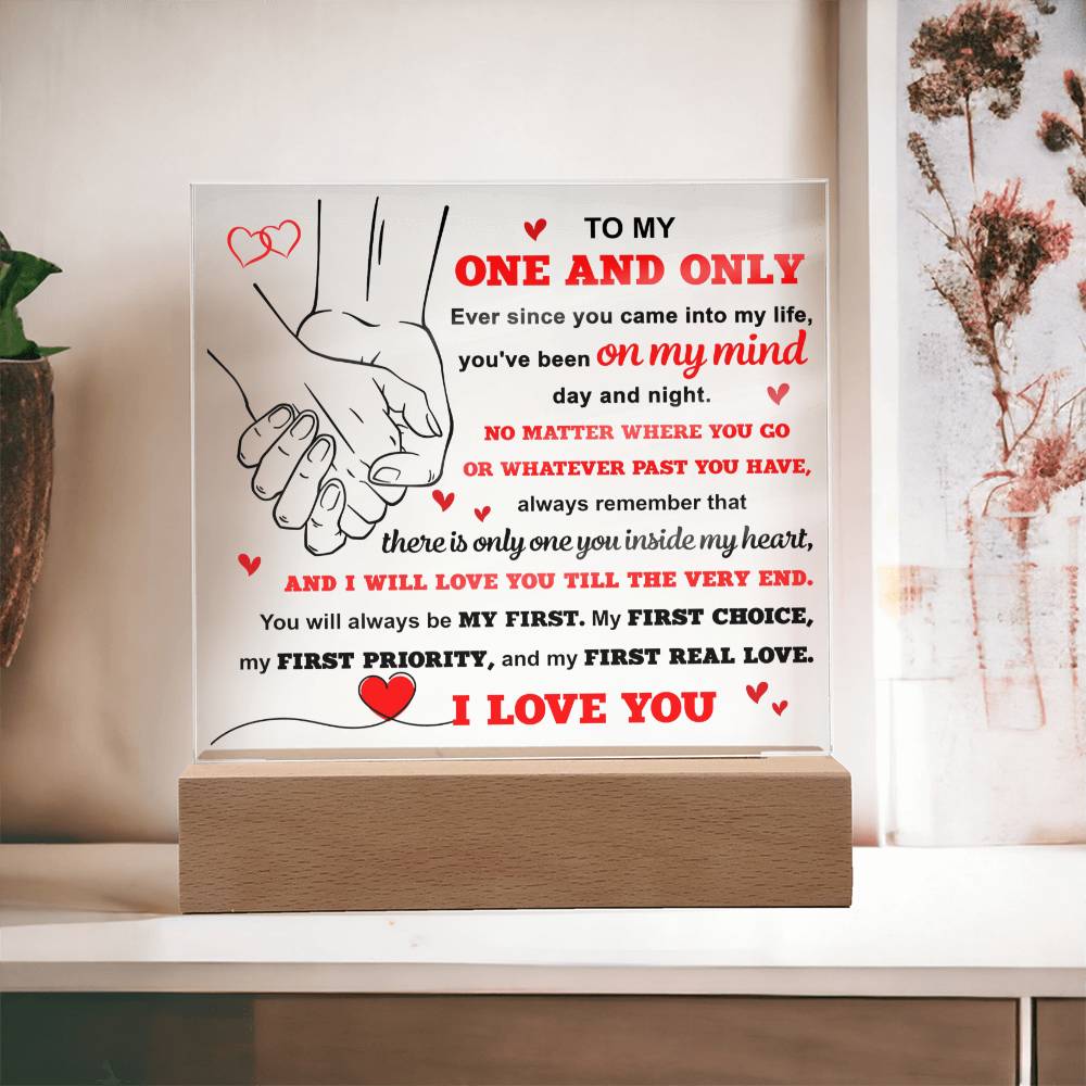 To My One and only Acrylic
