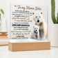 To My Mama Bear Acrylic Plaque