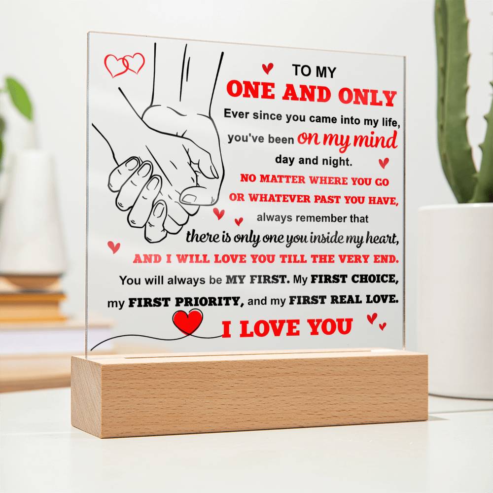 To My One and only Acrylic