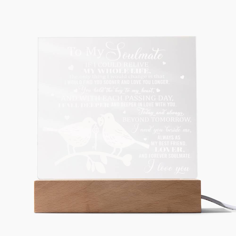 To My Soulmate Acrylic Plaque