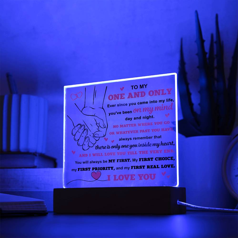 To My One and only Acrylic