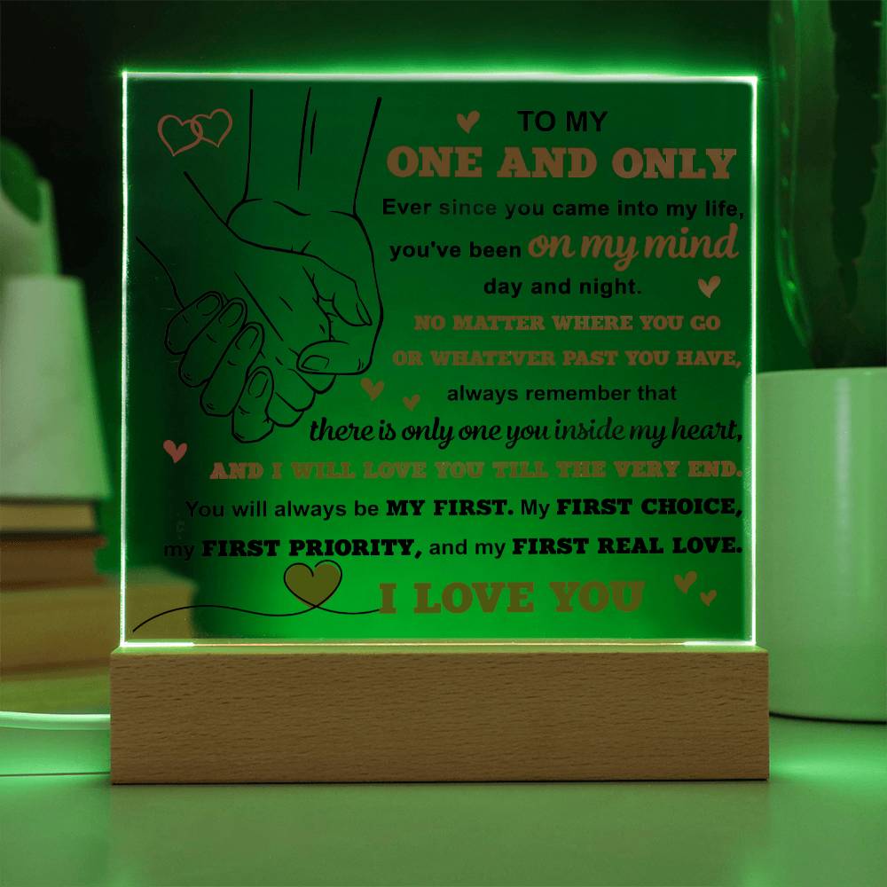 To My One and only Acrylic