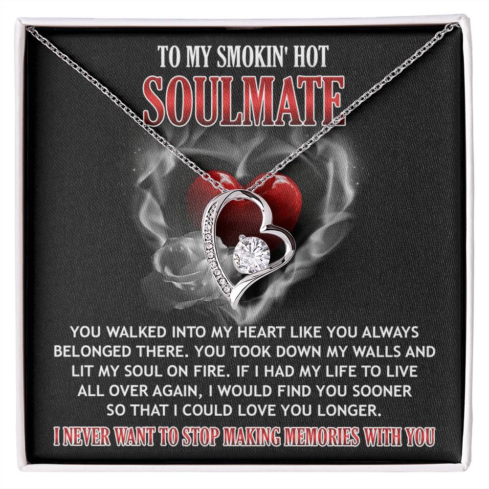 To My Smokin' Hot Soulmate message card