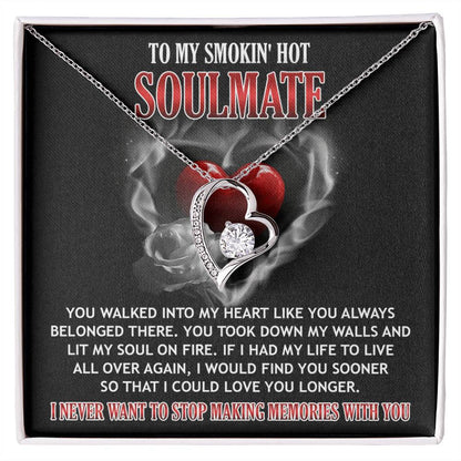 To My Smokin' Hot Soulmate message card