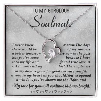 To my Gorgeous Soulmate