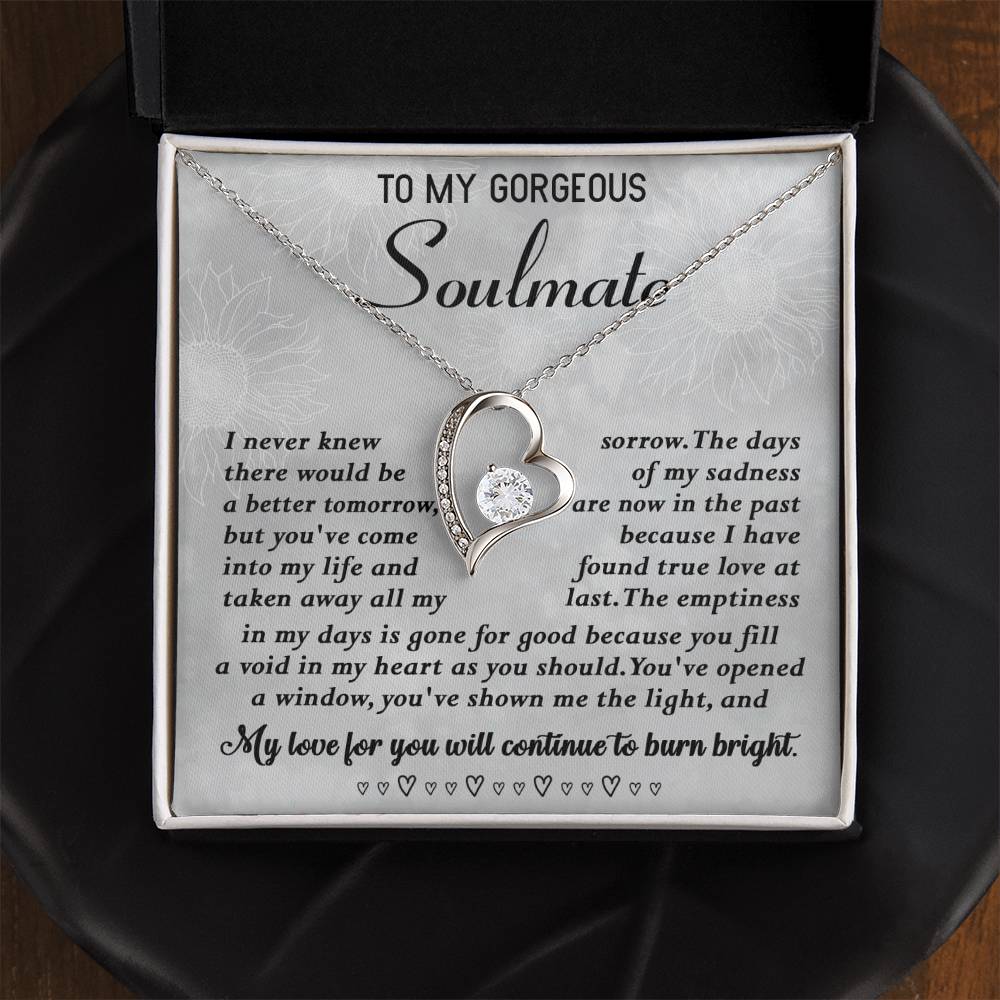 To my Gorgeous Soulmate