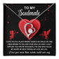 Message Card To My Soulmate - Drawn to you
