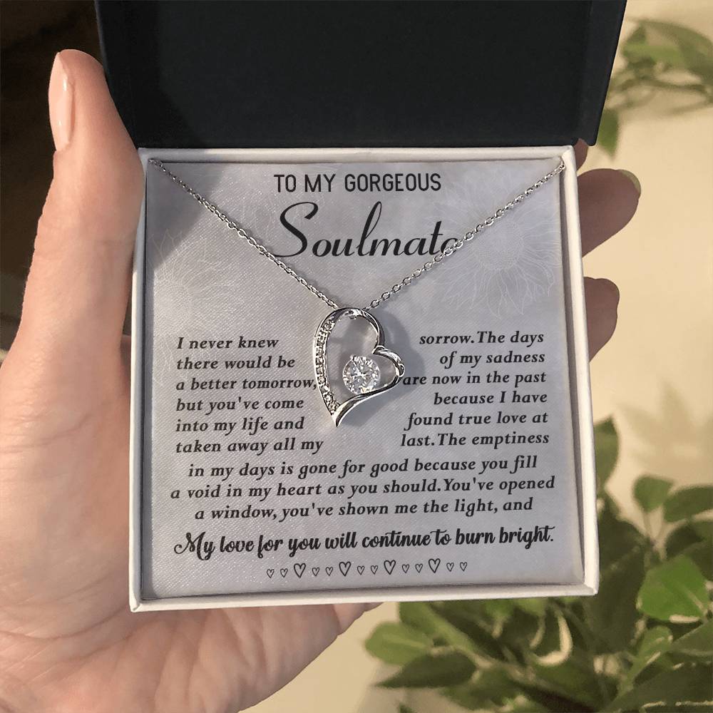 To my Gorgeous Soulmate