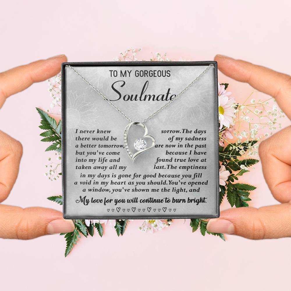 To my Gorgeous Soulmate