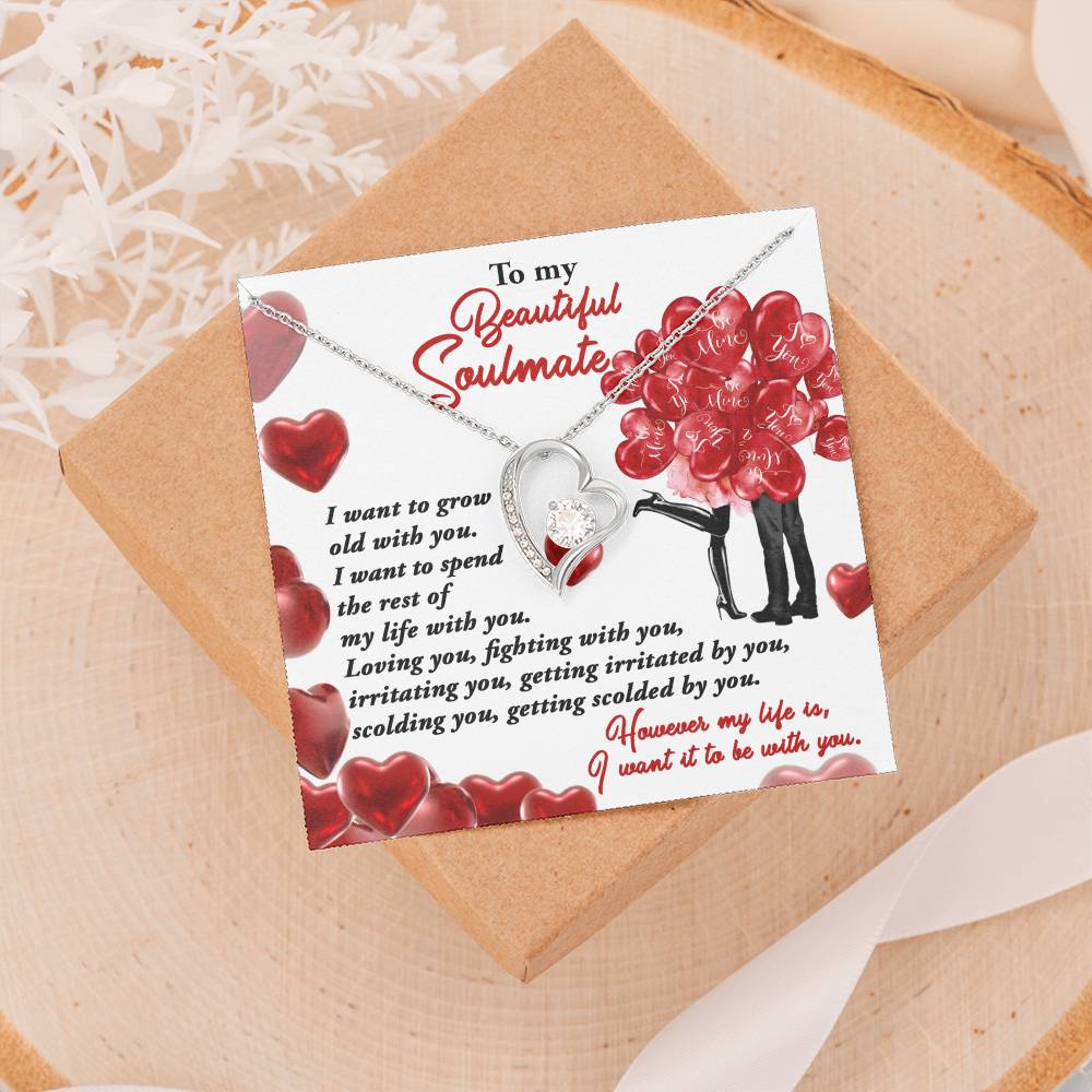 To my Soulmate I want to grow old with you