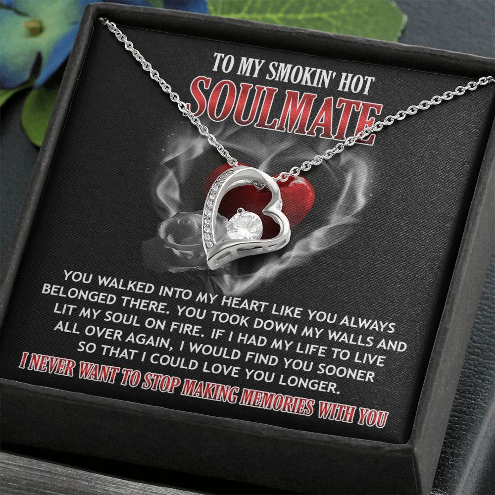 To My Smokin' Hot Soulmate message card