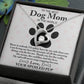 To the Best Dog Mom in the World