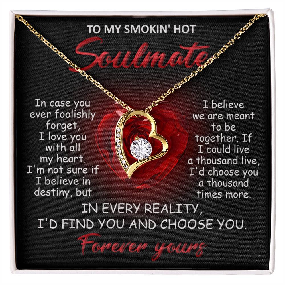 To My Smokin' Hot Soulmate