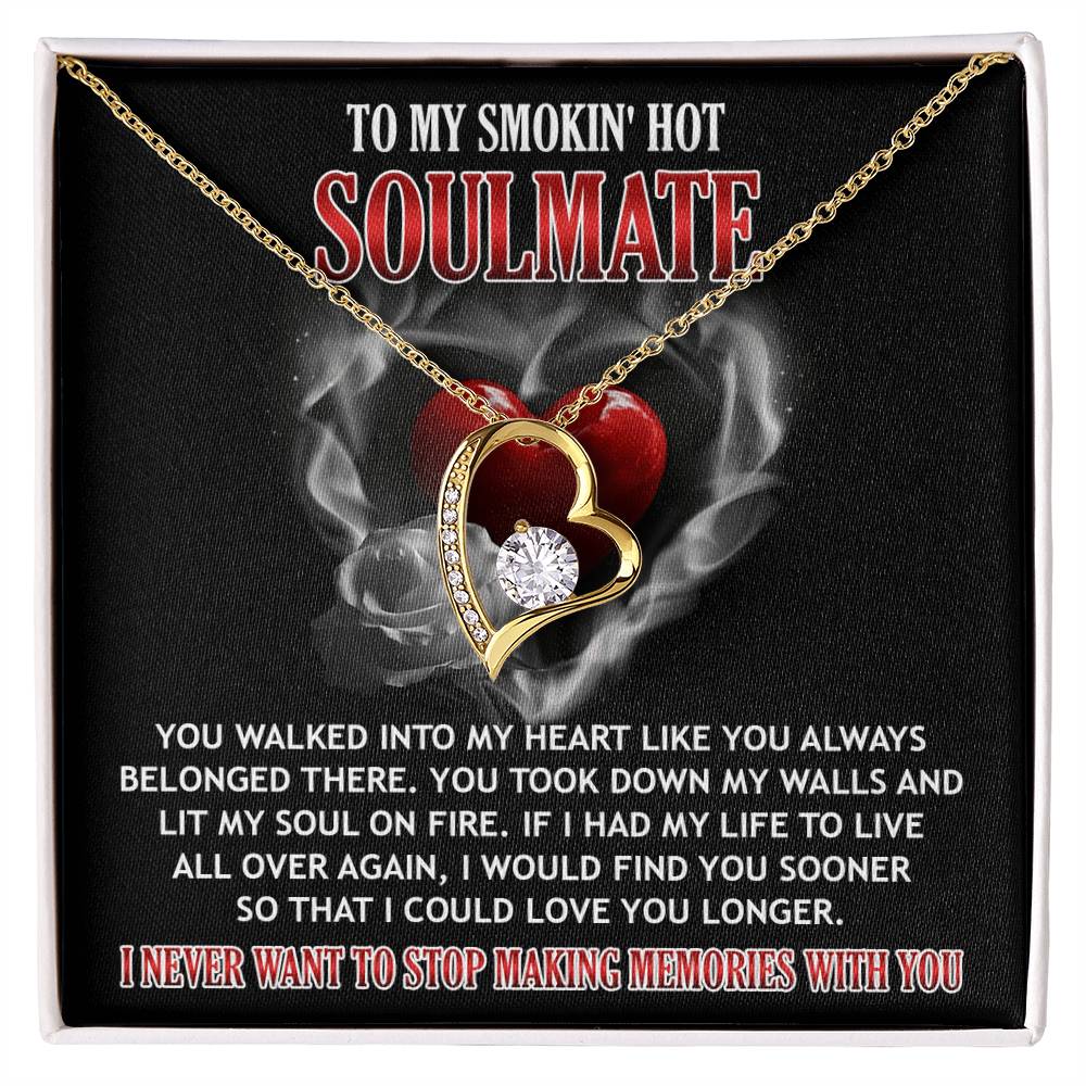 To My Smokin' Hot Soulmate message card