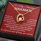 To My Stunning Soulmate Message Card with Necklace Gift Box