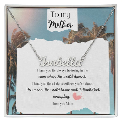 To my Mother custom beautiful name necklace